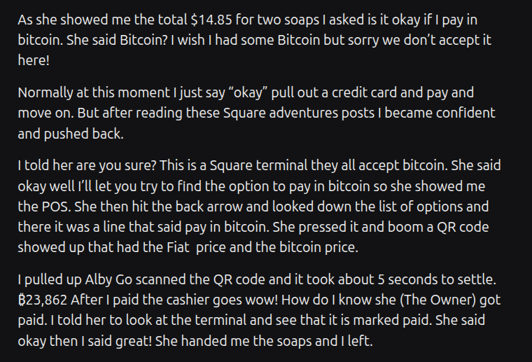 BitcoinScoresby's tweet photo. SUCCESS! Paying bitcoin on a @Square terminal in the wild! 

I really enjoy these personal stories about trying to pay with bitcoin IRL -- persistence pays off!

Great job @getAlby! 

https://t.co/v4wAcdJ7CC https://t.co/Hbs2gfVNqD