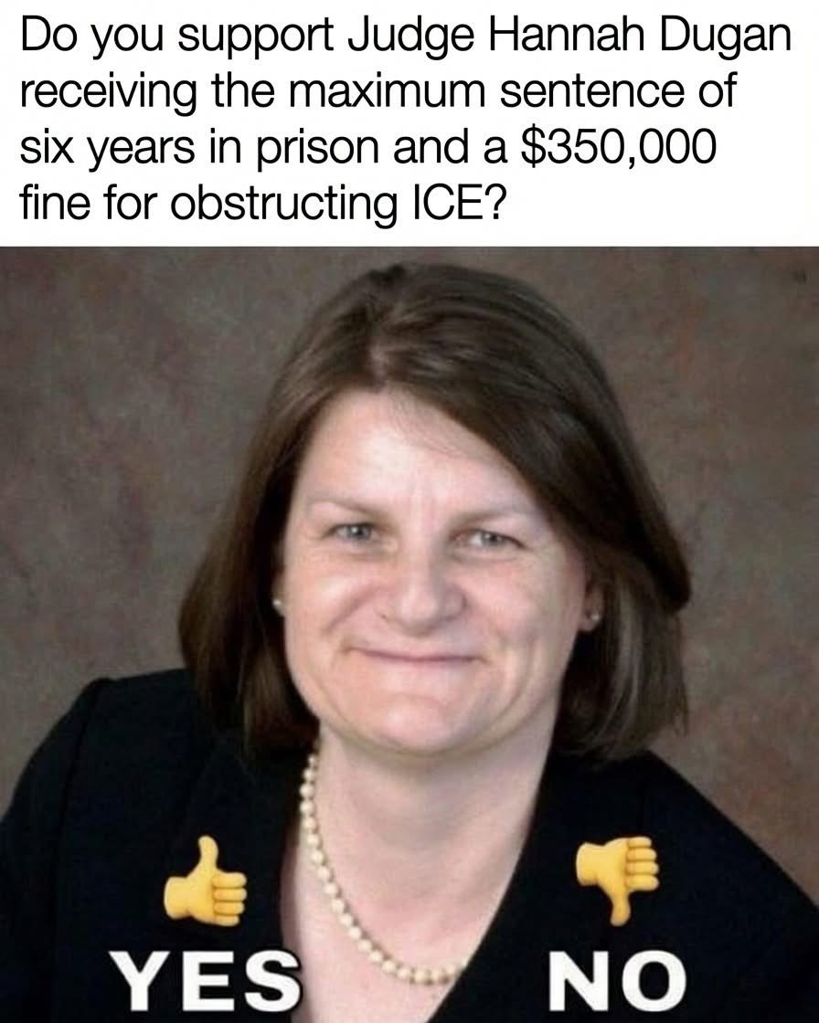anagard0306's tweet photo. Do you support Judge Hannah Dugan🤔

Yes or No? https://t.co/M3pR3Qy4Fk