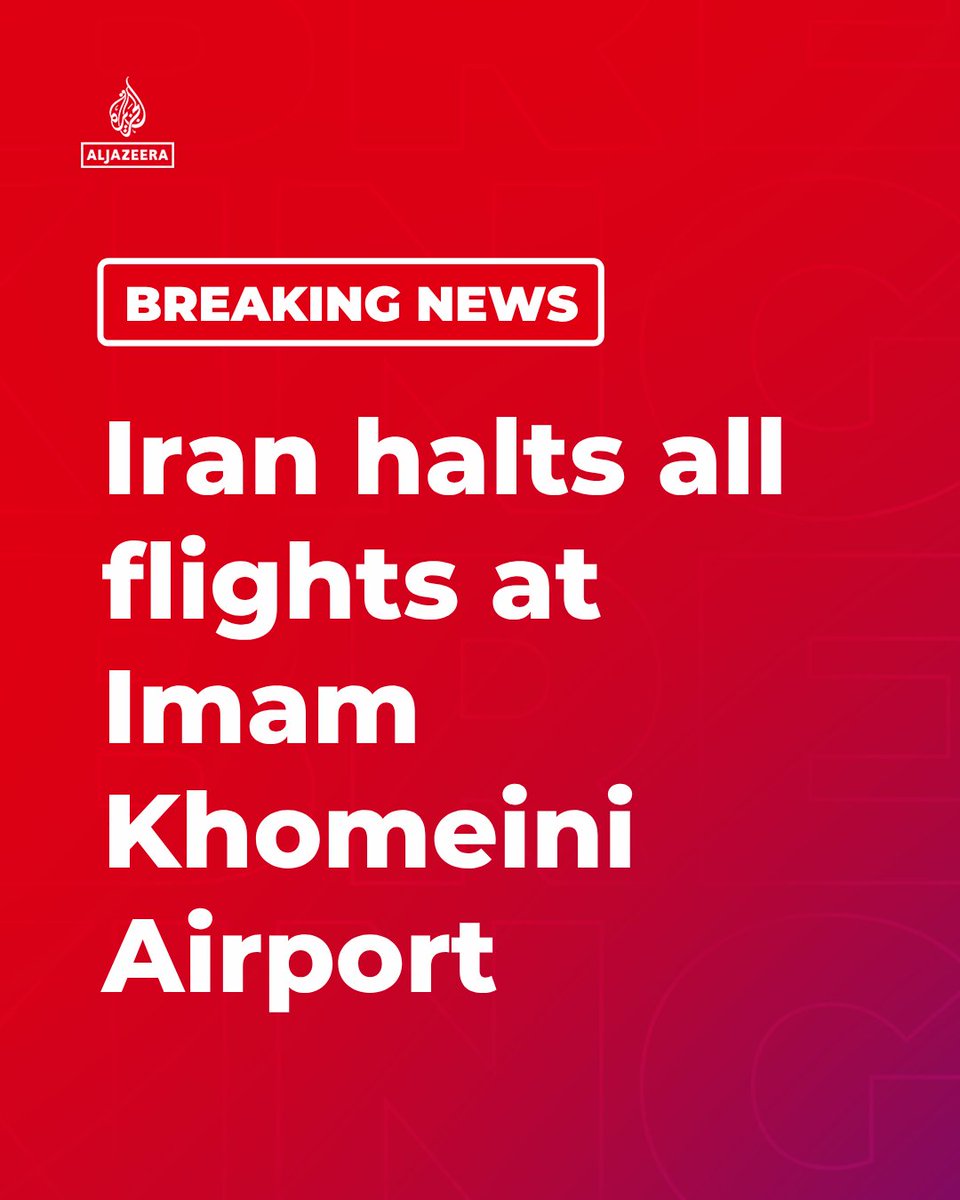 BREAKING: Iran suspends all flights at Tehrans Imam Khomeini International Airport until further notice, Iranian media reports.