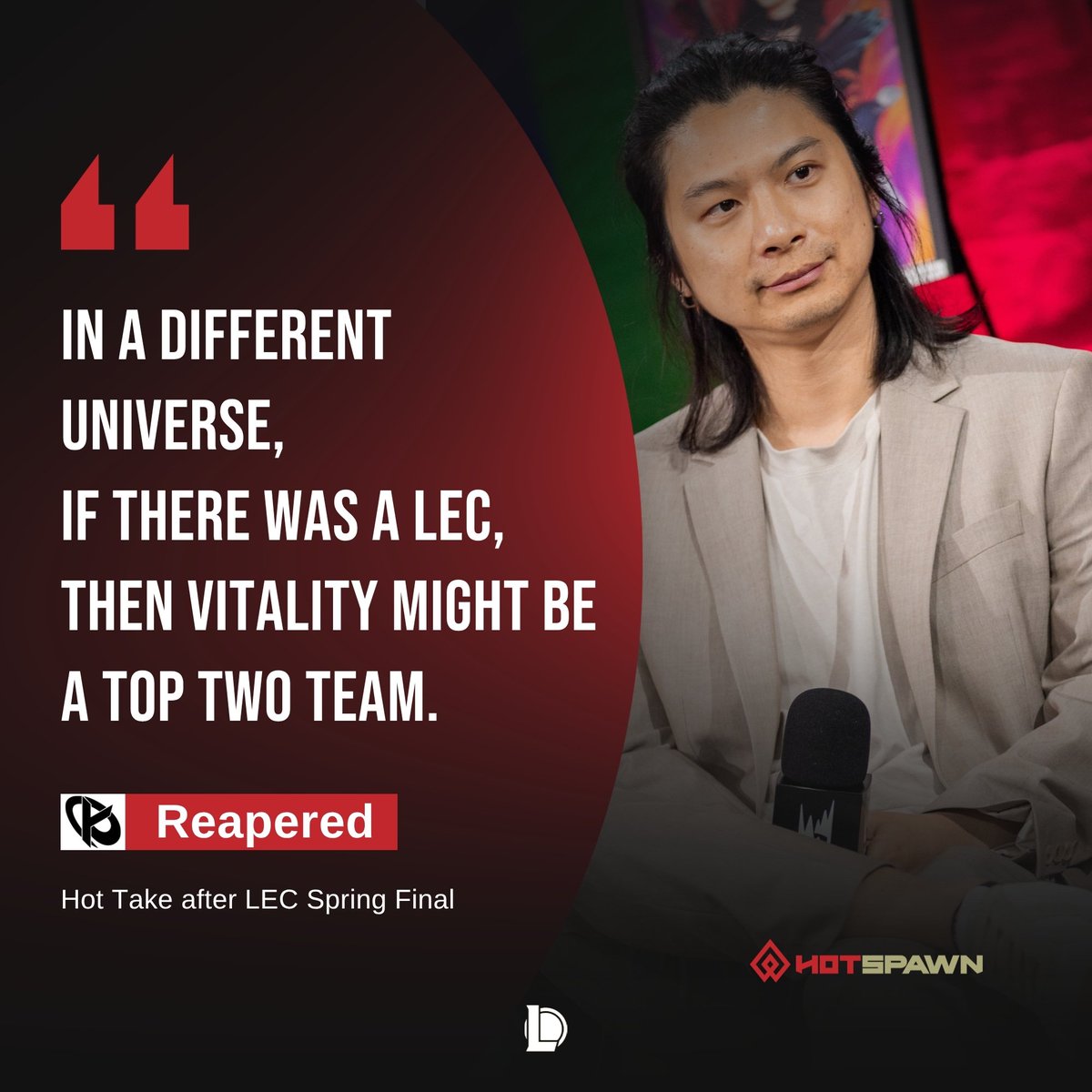 hotspawnlol's tweet photo. KC Reapered 🇰🇷 shares his own Hot Take of the Spring Split:

"You know one thing that’s crazy? I think in a different universe, if there was a LEC, then Vitality might be a top two team. That’s a hot take."

Interview with KC's head coach out tomorrow 📢 https://t.co/8mIISrQB1X