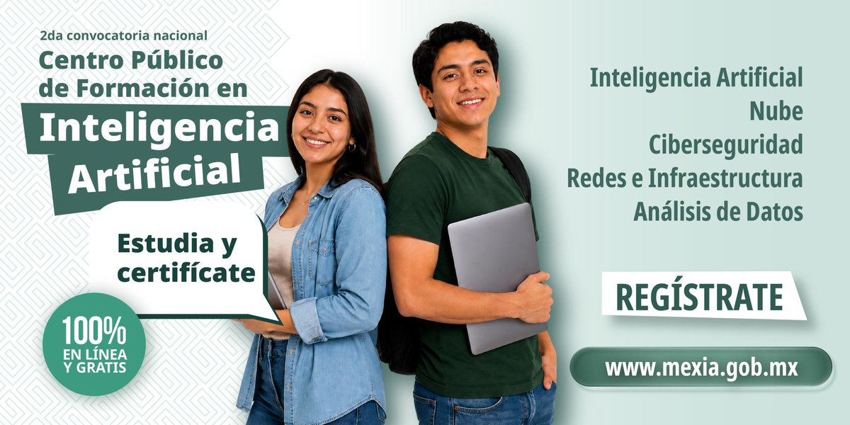 AgenciaGobMX's tweet photo. 🚀 Especialízate en las áreas tecnológicas con mayor crecimiento

Ya está abierta la segunda convocatoria del Centro Público de Formación en Inteligencia Artificial 💻✨

Accede a capacitación y certificación GRATUITA para fortalecer tu perfil profesional en solo 5 meses, completamente EN LÍNEA.

Explora 20 cursos en 5 áreas clave:
🌐 Inteligencia Artificial
📊 Análisis de datos
☁️ Nube
🔐 Ciberseguridad
💻 Redes e infraestructura

📅 Inscríbete antes del 5 de julio en https://t.co/zJM1fORcb7