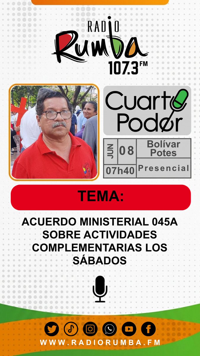 RadioRumbaEc's tweet photo. 🔴Mañana en #CUARTOPODER: Lcdo. Bolívar Potes, presidente de la FUTE, con el tema: "Acuerdo ministerial 045A sobre actividades complementarias los sábados"
🕕07h40 | 107.3 FM #RadioRumba
#FUTE #EducacionEC #AcuerdoMinisterial #Docentes #Ecuador https://t.co/uh0QsqML0M