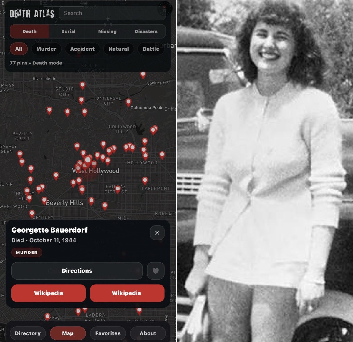 DeathAtlasApp's tweet photo. On the night of October 11, 1944, 20-year-old Georgette Bauerdorf returned to her apartment in West Hollywood, California. By the next morning, she was dead.

A talented young socialite and aspiring actress, Georgette was found submerged in her bathtub in what investigators quickly recognized as a homicide. Her murder became one of Los Angeles’ most notorious unsolved crimes, spawning countless theories, suspects, and decades of speculation.

The case took on an even darker life in Hollywood lore when some researchers later suggested possible connections to the infamous “Black Dahlia” murder, though no definitive link was ever proven.

More than 80 years later, Georgette Bauerdorf’s killer has never been identified.

Today, her story remains one of Southern California’s most haunting cold cases—a reminder of a life cut tragically short and a mystery that still refuses to fade.

📍 Death Atlas marks the location where Georgette Bauerdorf’s life came to an end on October 11, 1944.

Download Death Atlas on the Google Play Store and the Apple App Store.

Android: https://t.co/5NSRE6AQGt

iPhone: https://t.co/W1XPSHM34B

#DeathAtlas #TrueCrime #UnsolvedMystery #ColdCase #GeorgetteBauerdorf #LosAngelesHistory #HollywoodHistory