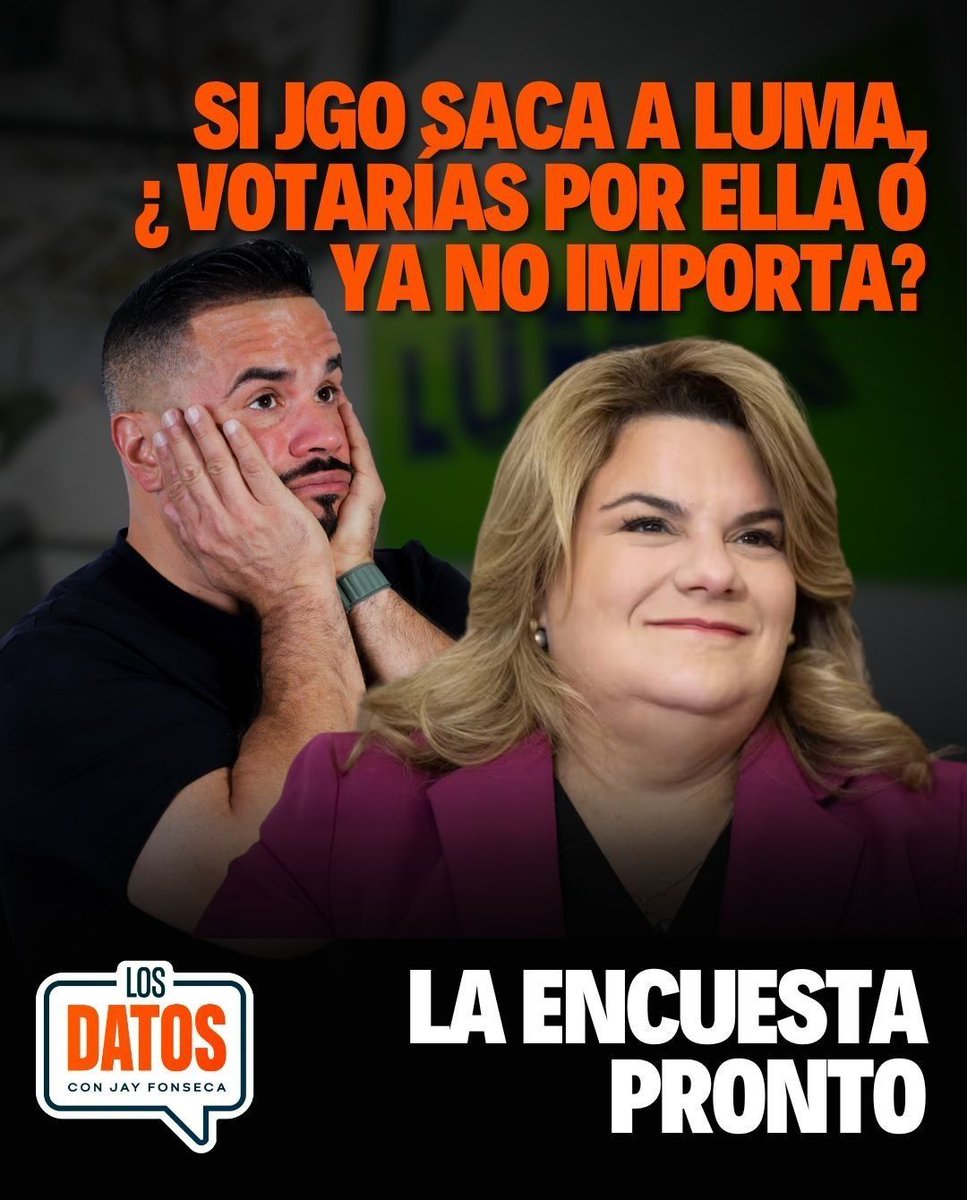 jayfonsecapr's tweet photo. 👀⚡ Cancelar a LUMA fue LA gran promesa de campaña de Jenniffer González. Pero, ¿y si no lo logra? 

🗳️¿Votarías por ella si LOGRA sacar a LUMA? ¿Y si FRACASA en el intento?

🔥 La encuesta premium pronto en mi YouTube Jay Fonseca PR.

#JennifferGonzalez #JGO #encuesta #LosDatos #LUMA #contrato