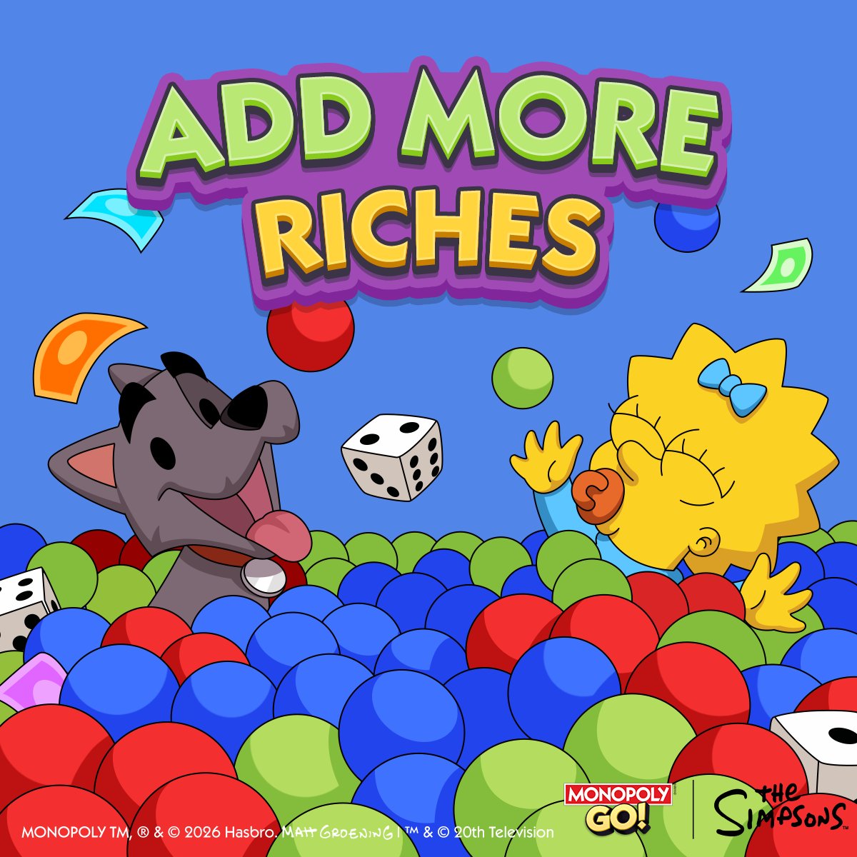 MonopolyGO's tweet photo. �� Maggie and Scottie are diving headfirst into the ultimate ball pit of fun, and they're bringing a mountain of @TheSimpsons rewards with them! 

🎲 Roll your way across the Board and gather every Flag you can to unlock prizes and boost your Net Worth! 

https://t.co/BwYWtAGh0W https://t.co/eAtUSWrRTU
