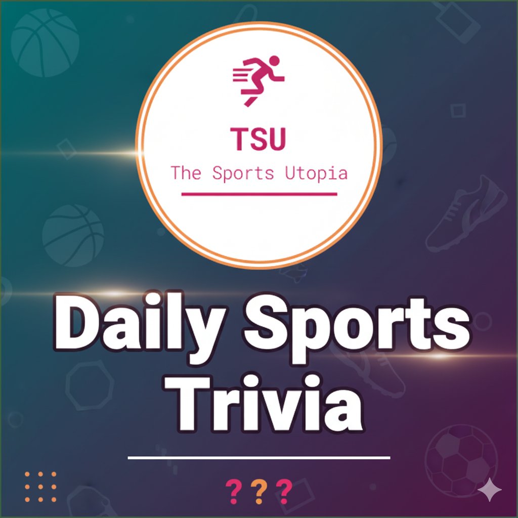 DBMIU's tweet photo. The Sports Utopia - Daily Sports Trivia
https://t.co/D92Hspymej https://t.co/s0DW6HLQFT