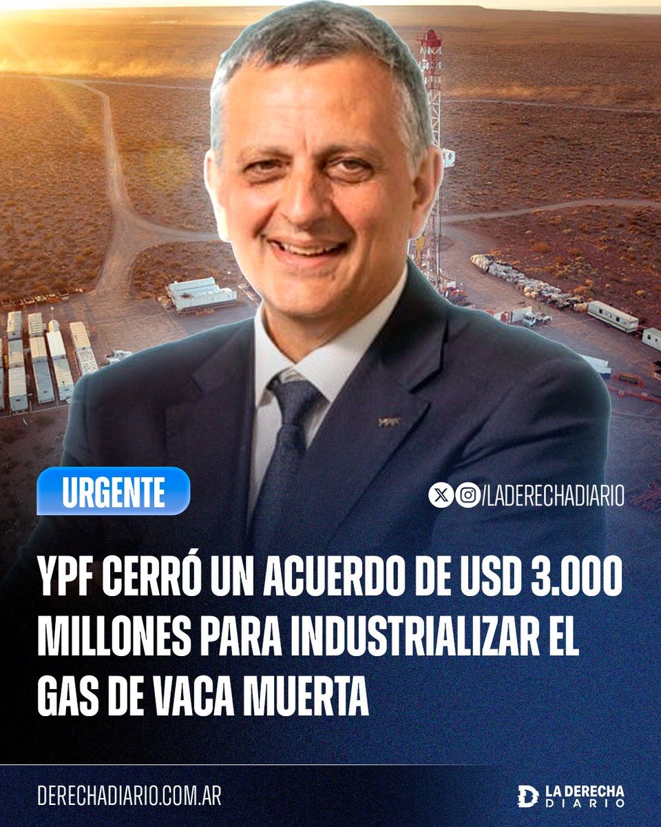 laderechadiario's tweet photo. 🇦🇷 | ARGENTINA SERÁ PRÓSPERA: Gracias a la gestión de Horacio Marín, YPF alcanzó un acuerdo con TGS para abastecer con gas de Vaca Muerta a una nueva planta de procesamiento de líquidos en Bahía Blanca, un proyecto destinado al RIGI que demandará una inversión superior a los 3.000 millones de dólares y generará 19.000 empleos directos e indirectos.