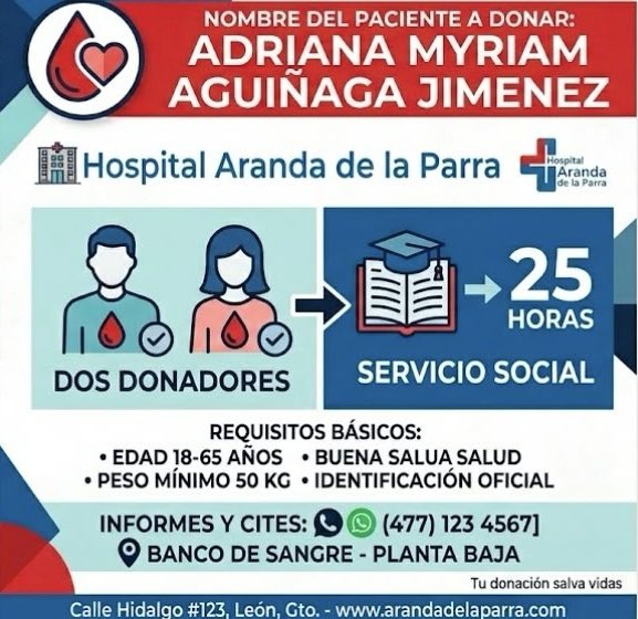 aspaaug's tweet photo. 🩸🐝 Servicio a la comunidad:
Se solicitan donadores de sangre, de manera URGENTE, para nuestra afiliada a la ASPAAUG, Mtra. Adriana Myriam Aguiñaga Jiménez, internada en el Hospital Aranda de la Parra, en León, Gto.
Para mayor información comunicarse 👉🏽 4771234567.
¡Gracias! https://t.co/52iDCGA9Rf