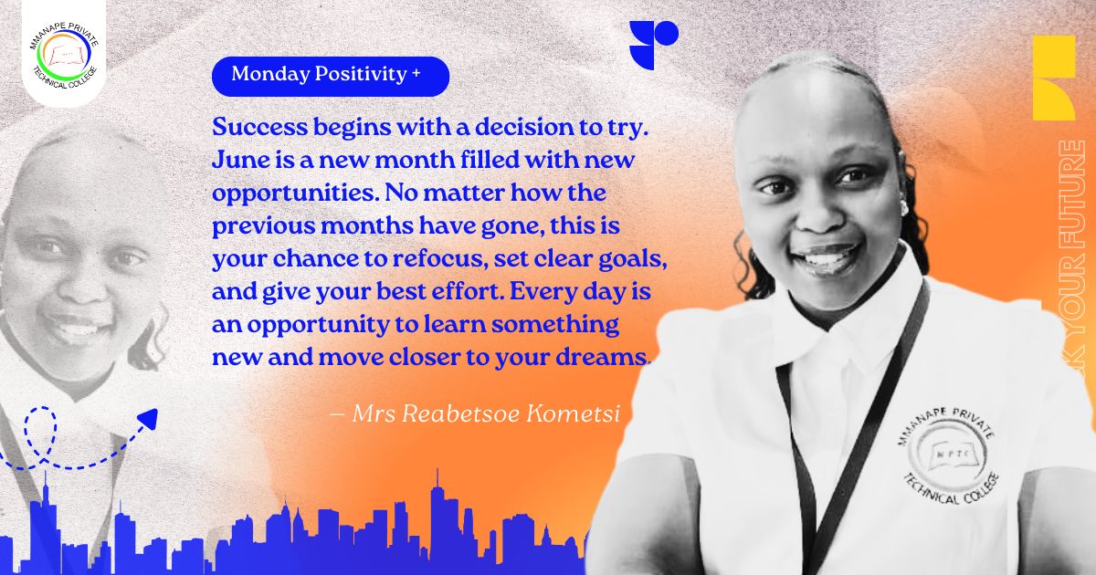 MmanapeCollege's tweet photo. ✨ New month. New opportunities. 💯 Success begins with a decision to try. Keep learning. Keep growing. Keep moving forward.

— Mrs Reabetsoe Kometsi

#JuneMotivation #MmanapeCollege https://t.co/8qFV598Mkl