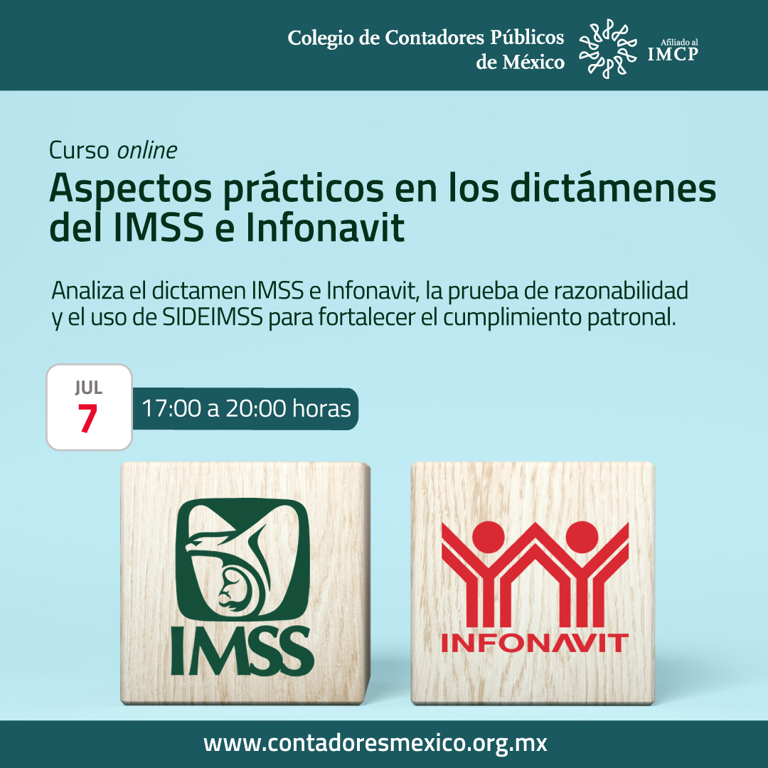colegiocpmexico's tweet photo. Analiza el dictamen #IMSS e #Infonavit, la #PruebaDeRazonabilidad y el uso de #SIDEIMSS para fortalecer el #CumplimientoPatronal. Este espacio ofrece al participante las herramientas para examinar los aspectos relevantes del dictamen y revisar la información patronal requerida.
Informes: 👉https://t.co/IXx6lZCWe6
