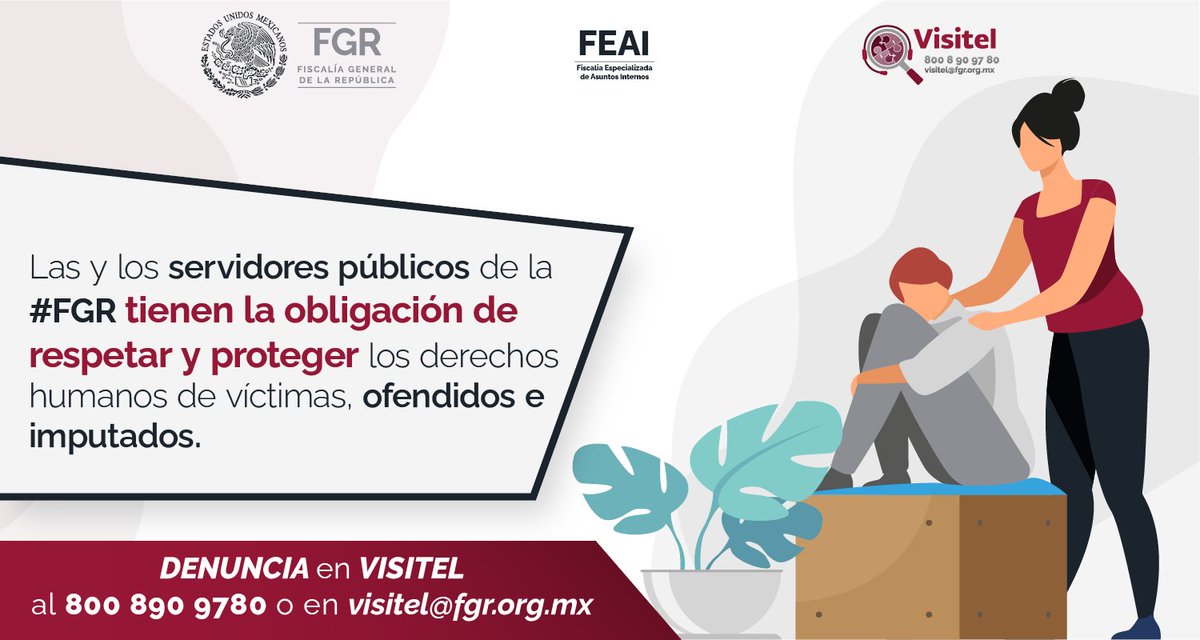FGR_Col's tweet photo. Todas las y los servidores públicos de la FGR tienen la obligación de respetar y proteger los derechos humanos de las víctimas, ofendidos e imputados. Si sabes de algún acto de corrupción al interior de la Institución denúncialo en #VISITEL al 800 890 9780 o en visitel@fgr.org.mx https://t.co/6rUWReq0EG