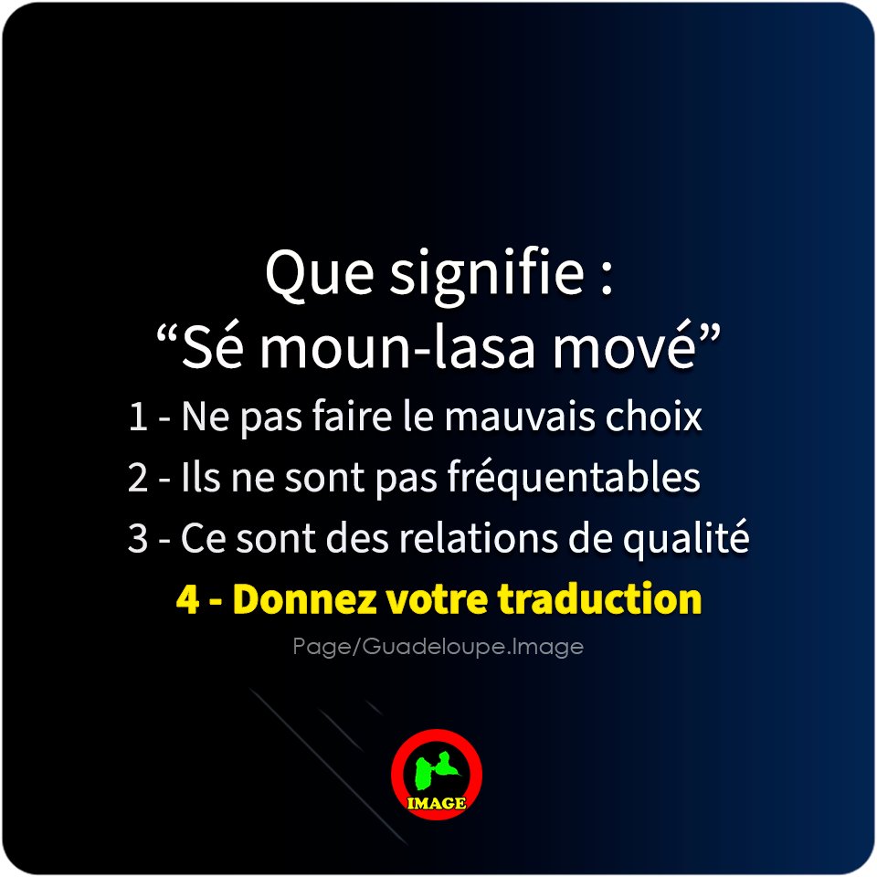 Guadeloupe_Pic's tweet photo. ✨Quiz-Antilles 
👉 Que représente "Sé moun-lasa mové"❓
#Guadeloupe #GuadeloupeImage ! ⬇️ https://t.co/KU0v1pksZq