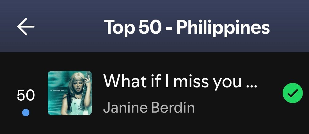 tellayiz17's tweet photo. #WhatIfIMissYouForTheRestOfMyLife has officially debuted on Spotify Philippines' Top 50! 🎉

This milestone marks Janine's first solo track to break into the chart. 🥹💙

#janineberdin @janineOTOT https://t.co/06zOPhbhcg