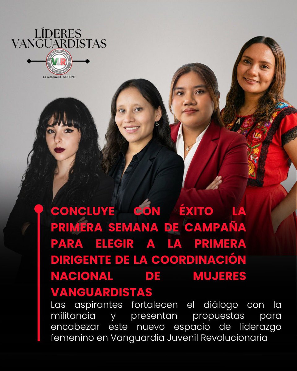 VJR_2025's tweet photo. CONCLUYE CON ÉXITO LA PRIMERA SEMANA DE CAMPAÑA PARA ELEGIR A LA PRIMERA DIRIGENTE DE LA COORDINACIÓN NACIONAL DE MUJERES VANGUARDISTAS

Consulta el boletín completo aquí: https://t.co/f4BPPkraxg https://t.co/4TkmU1TvUo