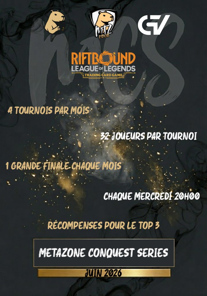 MTZesport's tweet photo. 🔥METAZONE CONQUEST SERIES #RIFTBOUND🔥

Les inscriptions pour le 2nd tournoi du mois de Juin sont ouvertes !

Pour vous inscrire : https://t.co/NVBbjFxWxr

FORMAT CONQUEST

Les parties seront castées par @JinoraTV et @HyqizVLR 🔥 

Qui viendra prendre la tête du classement pour cette seconde semaine ? 😉