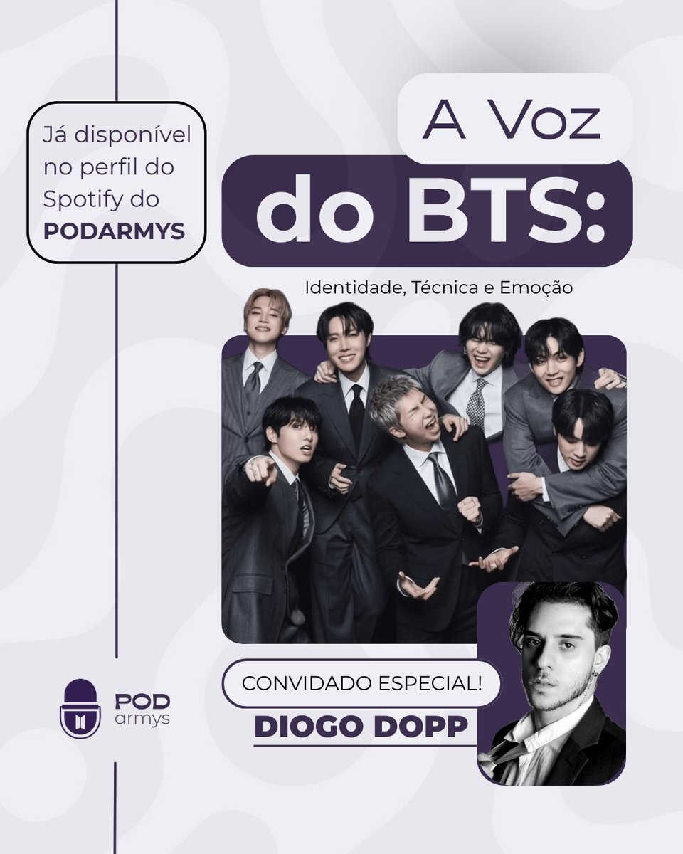 PODARMYS's tweet photo. Já ouviu o nosso episódio mais recente? 👀

“A Voz do BTS: Identidade, Técnica e Emoção” já está disponível em nosso perfil do Spotify!

Neste bate-papo especial com o professor de canto Diogo Dopp (@doppzin), conversamos sobre identidade vocal, técnica, interpretação e os elementos que tornam as vozes dos membros do BTS tão únicas e marcantes.

Se você ama música, canto ou simplesmente quer conhecer mais sobre a construção artística do BTS, esse episódio é para você! 🫵🏽

Depois de ouvir, conta pra gente: qual foi a reflexão ou curiosidade que mais te chamou atenção? 💜