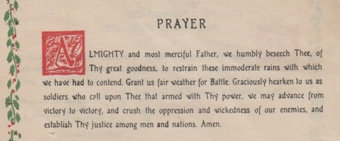 AscendantPower's tweet photo. In late 1944, bogged down by days of rain limiting the ability of the Third Army to effectively advance their mission and on the precipice of the Battle of the Bulge, General Patton instructed Third Army Chaplain O’Neill to write a prayer petitioning God for the cessation of rain and for victory in the days ahead.

Once completed, Patton had it printed on cards and distributed to 250,000 of his troops.