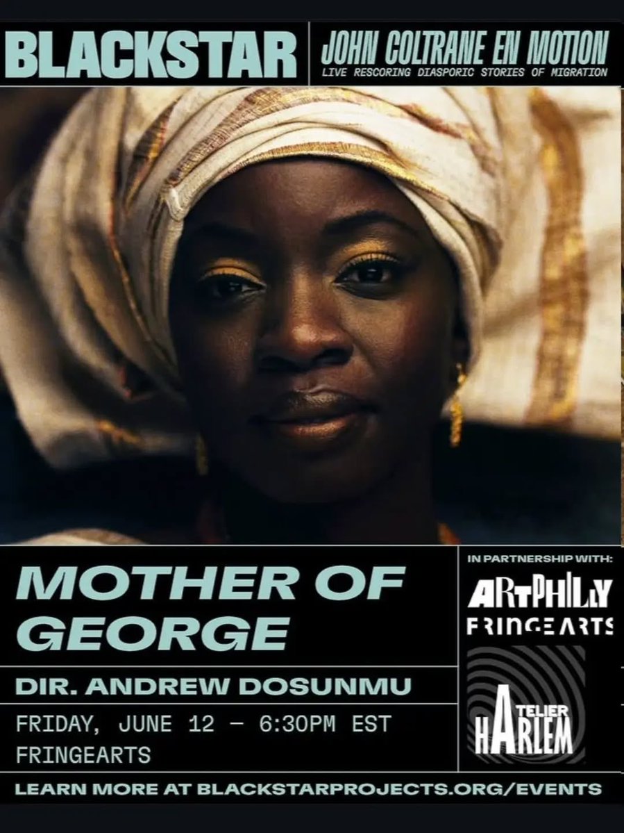 danaiarchive's tweet photo. A screening of Mother of George starring Danai Gurira, accompanied by a live score built from the music of John Coltrane! Friday June 12 at FringeArts in Philadelphia! 🤎 https://t.co/OJM0v52z5b