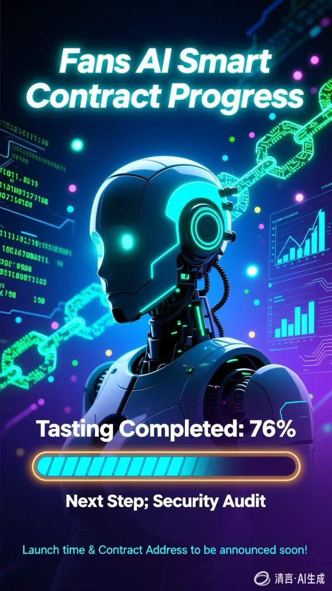 WorldFansz9's tweet photo. The testing of the Fans AI smart contract has been completed by 76%. After all tests are finished, we will proceed with security audits. Please stay tuned for updates. We will announce the official launch time and contract address as soon as possible. https://t.co/ETuhWqXQY6