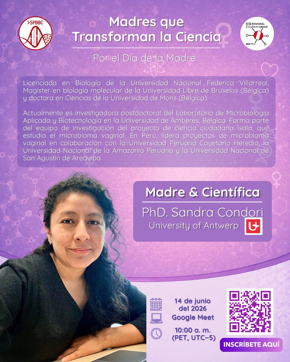 Bioinfo_Peru's tweet photo. 💜 Madres que Transforman la Ciencia ✨

Acompáñanos en esta charla especial con la PhD. Sandra Condori, investigadora postdoctoral de la University of Antwerp.

📅 14 de junio | 10:00 a. m. PET
💻 Google Meet
📌 Inscríbete con el QR. https://t.co/HXUkMnndXY