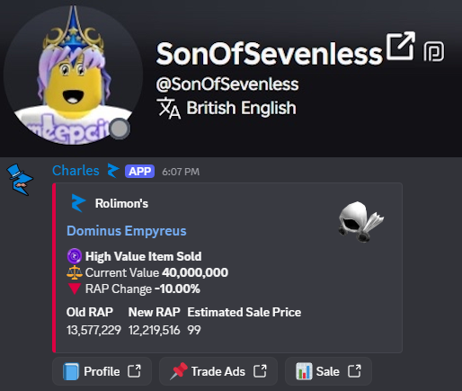 Rolimons's tweet photo. Shedletsky's alt account SonOfSevenless has apparently been compromised.

His Dominus Empyreus was just sold for around 99 Robux and more items are being sold currently. https://t.co/nPytunuECC