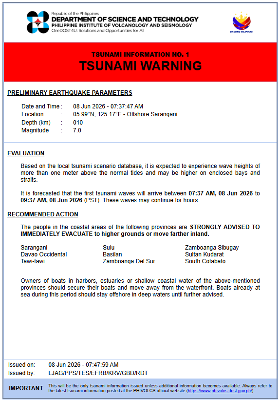 matteyowwwwww's tweet photo. BREAKING: @phivolcs_dost has released a TSUNAMI WARNING after the M7.0 earthquake hits the offshore Sarangani in southern Mindanao this Monday morning, local time.

According to the agency, the first tsunami waves (more than one meter above the normal tides) will arrive between 07:37 AM, 08 Jun 2026 to 09:37 AM, 08 Jun 2026 (PhST). These waves may continue for hours. 

The people in the coastal areas of the following provinces are STRONGLY ADVISED TO IMMEDIATELY EVACUATE to higher grounds or move farther inland.

Sarangani
Davao Occidental
Tawi-tawi
Sulu
Basilan
Zamboanga Del Sur
Zamboanga Sibugay
Sultan Kudarat
South Cotabato

Source: PHIVOLCS #EarthquakePH #LindolPH