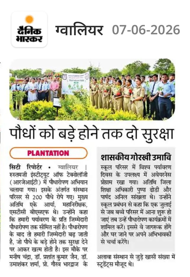 RJIT_BSF's tweet photo. 📰 𝐑𝐉𝐈𝐓’𝐬 𝐖𝐨𝐫𝐥𝐝 𝐄𝐧𝐯𝐢𝐫𝐨𝐧𝐦𝐞𝐧𝐭 𝐃𝐚𝐲 𝐈𝐧𝐢𝐭𝐢𝐚𝐭𝐢𝐯𝐞 𝐑𝐞𝐜𝐞𝐢𝐯𝐞𝐬 𝐖𝐢𝐝𝐞 𝐌𝐞𝐝𝐢𝐚 𝐂𝐨𝐯𝐞𝐫𝐚𝐠𝐞

The plantation drive organized at Rustamji Institute of Technology (RJIT), BSF Academy Gwalior on the occasion of 𝐖𝐨𝐫𝐥𝐝 𝐄𝐧𝐯𝐢𝐫𝐨𝐧𝐦𝐞𝐧𝐭 𝐃𝐚𝐲 𝟐𝟎𝟐𝟔, during which more than 200 saplings were planted, has received prominent coverage in leading newspapers and media platforms.

📰 Dainik Bhaskar, Gwalior Edition (07 June 2026)
📰 Pradesh Times (7 June 2026 / Special Coverage)
📰 Sandhya Desh (06 June 2026)

The campaign was conducted under the guidance of 𝐒𝐡𝐫𝐢 𝐀.𝐊. 𝐀𝐫𝐲𝐚, IG, STC BSF Gwalior, with active participation of 𝐒𝐡𝐫𝐢 𝐌𝐚𝐧𝐢𝐬𝐡 𝐂𝐡𝐚𝐧𝐝𝐫𝐚, Commandant CSMT & OSD-RJIT, 𝐃𝐫. 𝐏𝐫𝐚𝐬𝐡𝐚𝐧𝐭 𝐊𝐮𝐦𝐚𝐫 𝐉𝐚𝐢𝐧, Principal RJIT, faculty members, NSS volunteers, NCC cadets and students.

🌱 The initiative reinforced RJIT’s commitment towards environmental sustainability, green campus development and social responsibility.

🔗 News Link: https://t.co/vsWPCKsCBG

@BsfAcademyIndia
@shamsher_ips
@amerisharya
@savvy9manish
@pkjain2006
@RegistrarRJIT