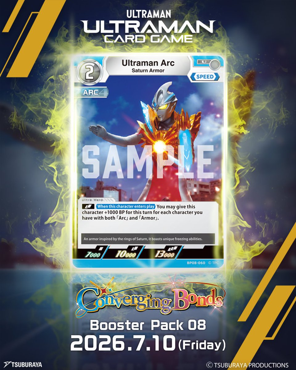 ucg_en's tweet photo. ◢◤#UltramanCardGame◢◤

⚡Card Design Reveal⚡

From Booster Pack 08
“Converging Bonds”

[BP08-060]
“Ultraman Arc Saturn Armor”

Saturn Armor, imbued with the power of Saturn, arrives!

For each of your characters that has both “Arc” and “Armor”, you may increase your BP by 1000!

Booster Pack 08 goes on sale 10 July 2026!

#UCG #BP08