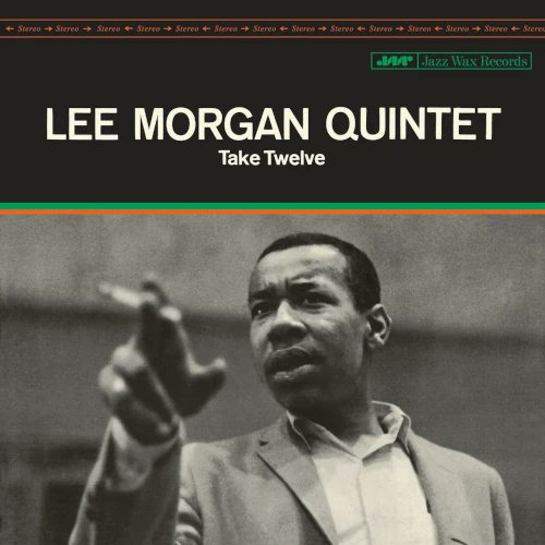 diskunion_jazz's tweet photo. 《新入荷》
Take Twelve(LP/180G/+2 BONUS TRACKS) / LEE MORGAN
ボーナストラックとして「Second's Best」(別テイク)と「I'm A Fool To Want You」を追加収録
https://t.co/WM8nfK3Rdg https://t.co/BD5vLLljPw