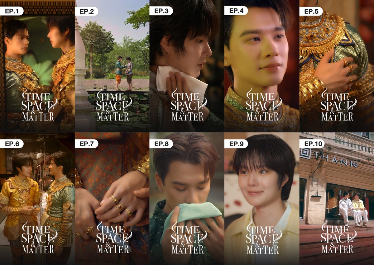 nampingstoryOFC's tweet photo. Time, Space and Matter EP. 1-10
💫 #THANNKengxNamping

— #THANNTimeSpaceandMatterEP1
EP.1 : Where it all begins
IG 🔗 https://t.co/RykFr7LiXc
TikTok 🔗 https://t.co/ROpPM2E8AN

— #THANNTimeSpaceandMatterEP2
EP.2 : Reunited
IG 🔗 https://t.co/3ivuhgKD00
TikTok 🔗 https://t.co/HDGIDiWiwV

— #THANNTimeSpaceandMatterEP3
EP.3 : A familiar feeling
IG 🔗 https://t.co/tI9FW1qoEY
TikTok 🔗 https://t.co/x96Uz4Blpl

— #THANNTimeSpaceandMatterEP4
EP.4 : Lasting memory
IG 🔗 https://t.co/TY1UkDpgPz
TikTok 🔗 https://t.co/Ckw3NVBzo1

— #THANNTimeSpaceandMatterEP5
EP.5 : Our special place
IG 🔗 https://t.co/Ff4LF5JFtw
TikTok 🔗 https://t.co/X0Y2wotXho

— #THANNTimeSpaceandMatterEP6
EP.6 : If we had more time
IG 🔗 https://t.co/K07cCtgQkB
TikTok 🔗 https://t.co/rPHydABkio

— #THANNTimeSpaceandMatterEP7
EP.7 : If we had more time
IG 🔗 https://t.co/jrVl0Gqj0N
TikTok 🔗 https://t.co/FoHCVxElYE

— #THANNTimeSpaceandMatterEP8
EP.8 : Letting go
IG 🔗 https://t.co/9UmGVsgR3S
TikTok 🔗 https://t.co/ZkE5Aer55m

— #THANNTimeSpaceandMatterEP9
EP.9 : Morning
IG 🔗 https://t.co/lYpM1vukf2
TikTok 🔗 https://t.co/acSOJHC0QU

— #THANNTimeSpaceandMatterEP10
EP.10 : Scent finds its way
IG 🔗 https://t.co/amsEPAEtbZ
TikTok 🔗 https://t.co/n9QLOIkC62

#nampingster
#KengNamping