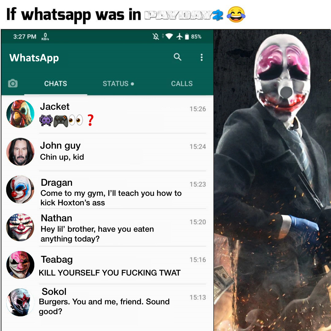 Whentheeveissus's tweet photo. Posting these here too because I still think they’re funny #PAYDAY2 https://t.co/rhCiz5hOm9