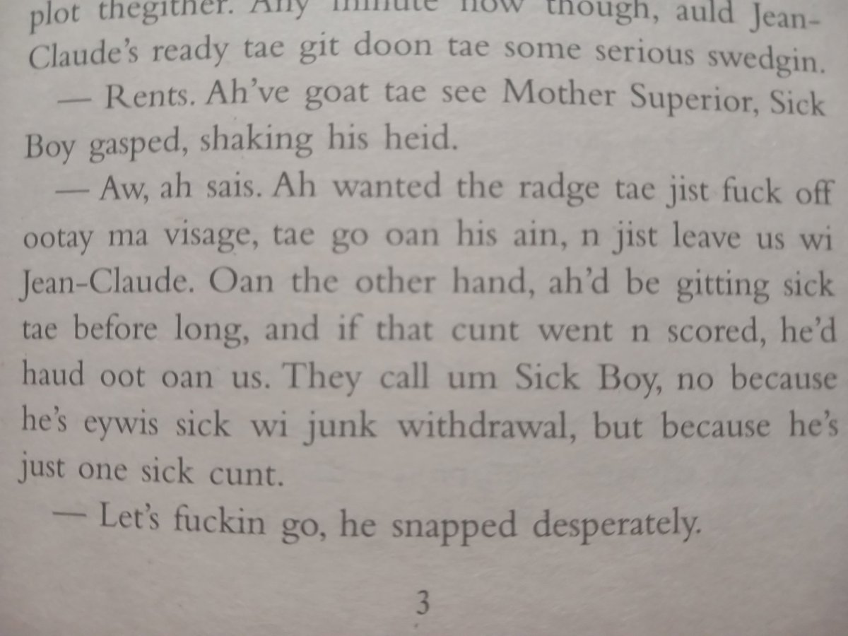 SpikeheadFPWW's tweet photo. I didn't expect the Transpotting book to be written in an irish accent, what the fuck are they even saying. https://t.co/qmTCBotMLL
