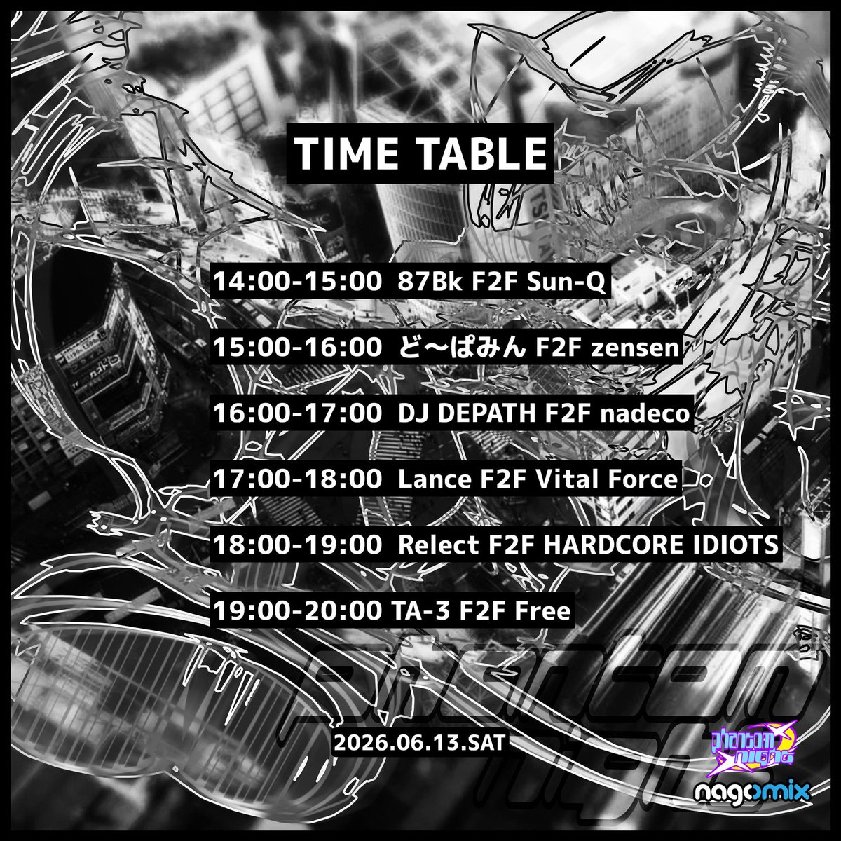 ta_san3_'s tweet photo. 【Phantom Night F2F会】
             
👉今週になります👈
                  
お目にかからないF2FのLINEUP
を組んでおります。

2026.6.13.SAT
door 3500円 with 1D
RPといいねで「500円OFF」
📍 nagomix渋谷

 #Phan_n https://t.co/JRyS75VWtY