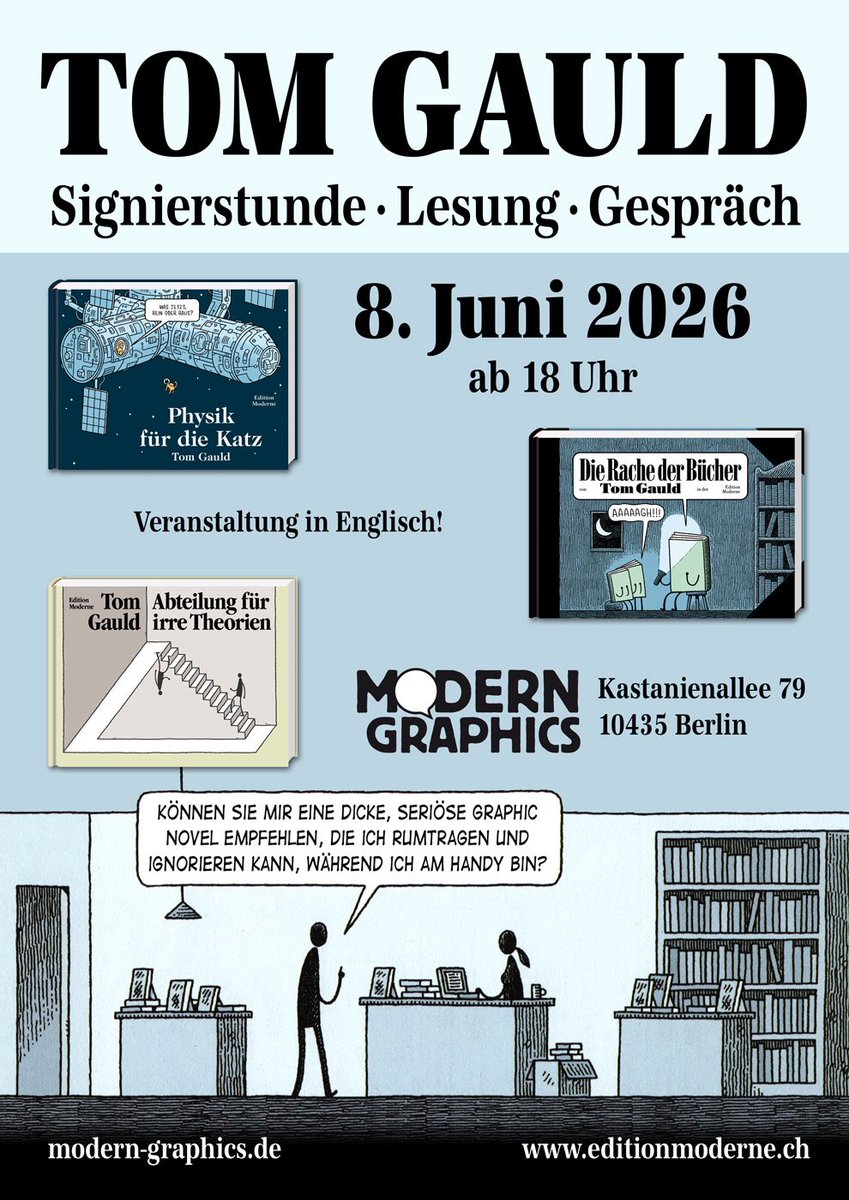 tomgauld's tweet photo. Berlin! Come and see me read, talk and sign, tonight, 6pm at @moderngraphics.bsky.social. Details here https://t.co/KD0ccpOLBE https://t.co/GzUEwNdDy7