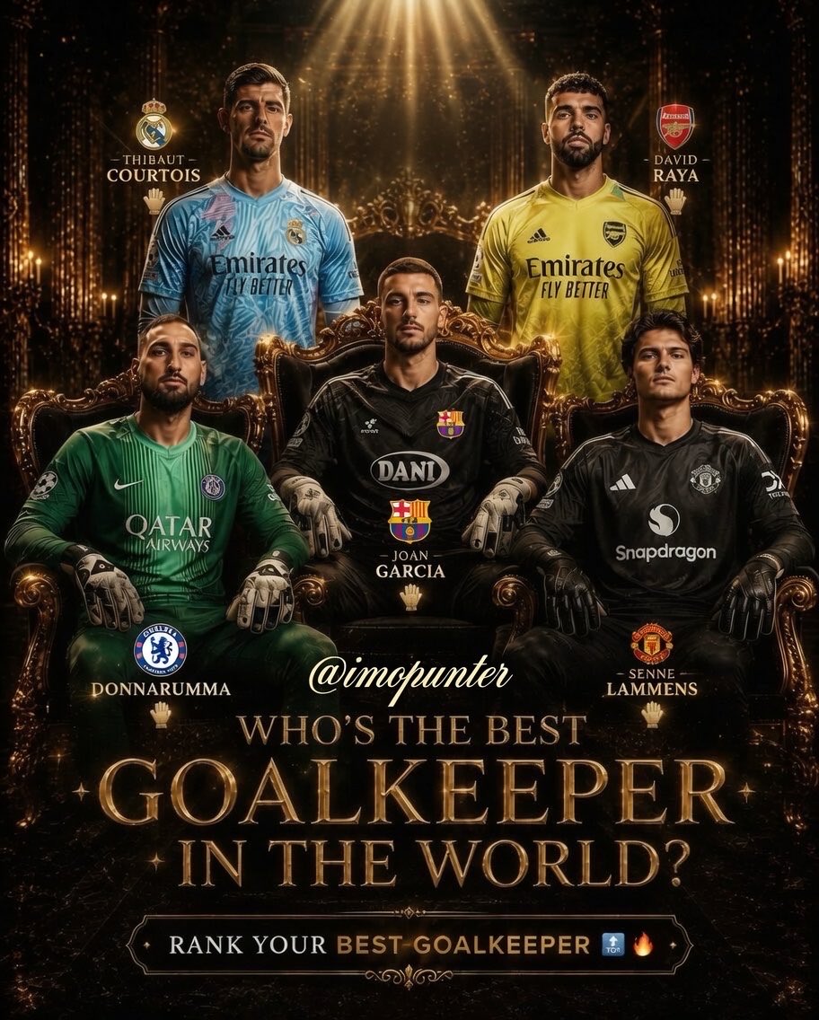 ImoPunter's tweet photo. Who should stand up for Courtois and Raya ? 🧤 https://t.co/PM3KHVzy1B