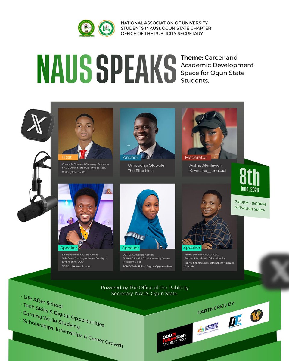 Hon_Solomon03's tweet photo. 🔗 https://t.co/Fr02rxKKmb
📢 Happening Today!

🎙️ NAUS SPEAKS: Career &amp; Academic Development X Space

⏰ 7:00 PM – 9:00 PM
📅 June 8, 2026

Join us for insightful discussions on career growth, scholarships, tech opportunities, and life after school.

🔗 https://t.co/Fr02rxKKmb https://t.co/7mnoDUR0GH