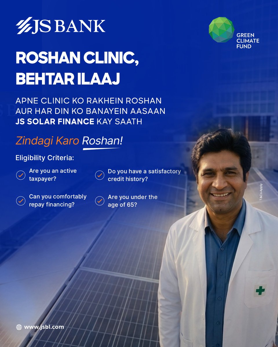 JSBLPak's tweet photo. Roshan Clinic, Behtar Ilaaj!
Chahay clinic apna ho ya rented, JS Solar Finance kay saath behtar sahulat, behtar dekh bhaal aur zyada sukoon kay saath mareezon ki khidmat karein.
Apply now: https://t.co/Du7NU6lB3c
#JSBank #BarhnaHaiAagey #PakistanSolar #PDSP #SolarEnergy https://t.co/Z4dR9mIIya