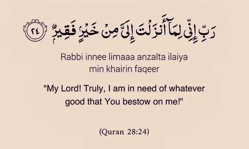 Bala3Usman's tweet photo. “My Lord! Truly, I am in need of whatever Good that You bestow on me”.

——Qur’an (28:24) https://t.co/L0nVUwyVwN