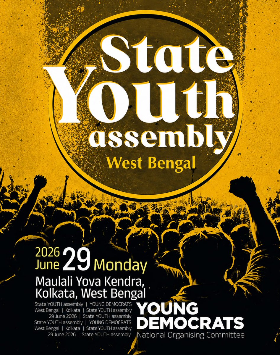 1YoungDemocrats's tweet photo. The movement continues in West Bengal!

Young Democrats State Youth Assembly is coming to Kolkata on 29 June 2026,bringing together the energy, vision and leadership of young India.

The Future of Indian Democracy Starts with the Youth.

#youngdemocrats #WestBengal #YouthAssembly https://t.co/r9NbCMeIuY