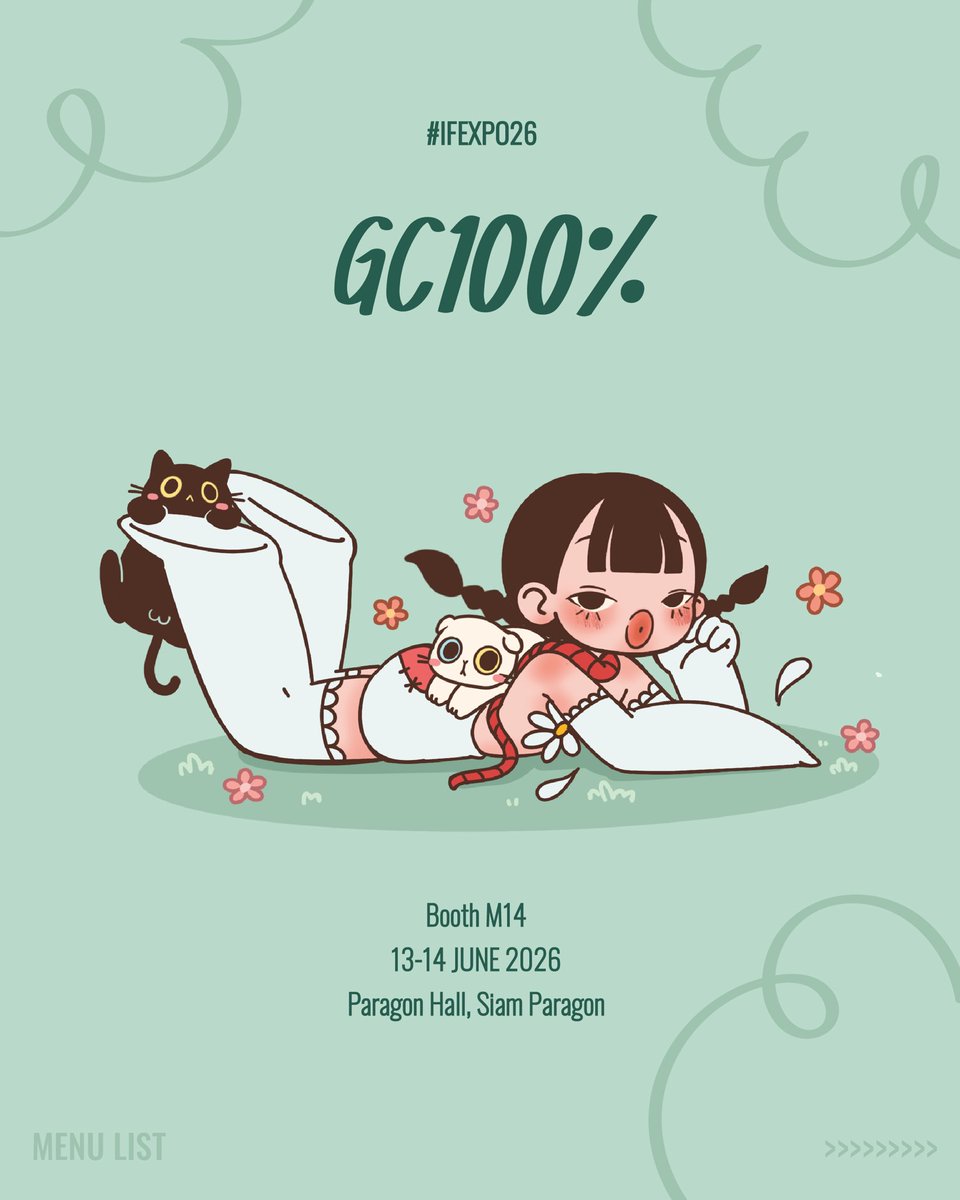GC100percent's tweet photo. Menu List  #IFEXPO26
รอบนี้ออกของใหม่ได้ไม่เยอะเท่าไหร่
แต่ก้อเปนของที่ทำออกมาแล้วชอบเองมากๆ
แล้วเจอกันนะค้าา 🎀 

🗓️ 13-14 June 2026
📍 Paragon Hall, Siam Paragon
🎟️ Admission fee 120THB/day https://t.co/rTtVL3BEgx