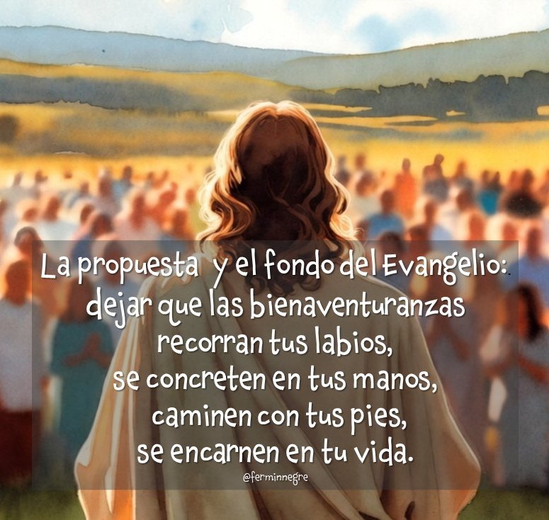 ferminnegre's tweet photo. En el #Evangeliodehoy somos llamados a poner el Amor y las Bienaventuranzas en el centro de la vida...
#EvangelioDelDía https://t.co/ugY9i2Ygo9