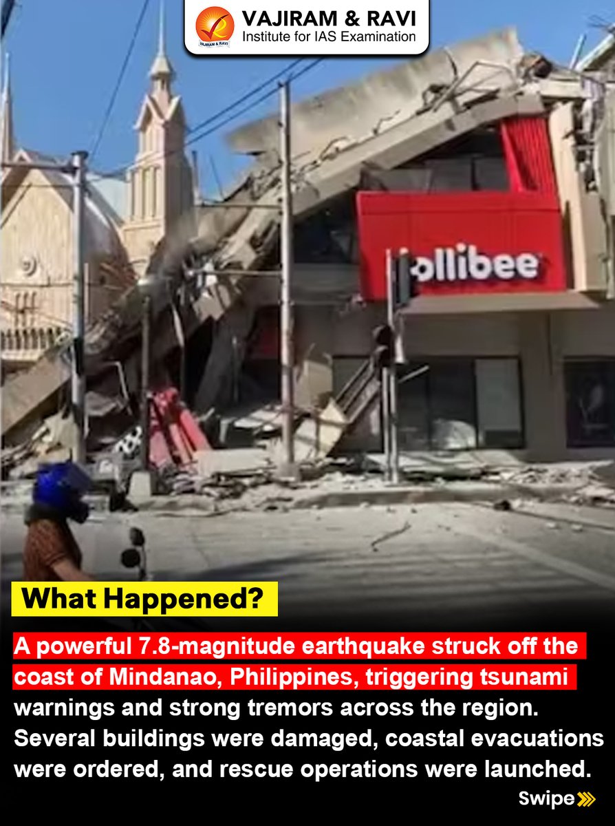 VajiramRavi's tweet photo. A powerful 7.8-magnitude earthquake struck off the coast of Mindanao, Philippines, triggering tsunami warnings, strong tremors, and emergency evacuations across coastal areas
#PhilippinesEarthquake #Earthquake #Tsunami #PacificRing #PlateTectonics #Geography #NaturalDisasters https://t.co/fjyxDzPezy