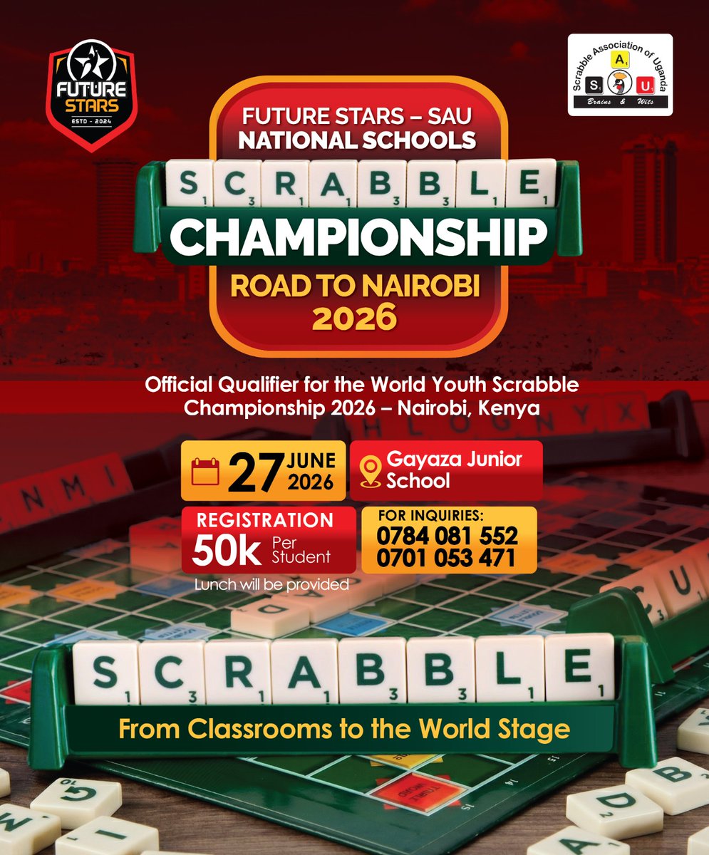 FutureStarsUG's tweet photo. Future Stars SAU–Nationals Scrabble Championship 

On 27th at Gayaza Junior School, it’s going to be a real battle of words as young champions go head-to-head in speed, skill, and sharp strategy

Registration: UGX 50k per student

For inquiries
📞 0784 08 15 52
📞 0701 053 471 https://t.co/dH4w3FPPDV
