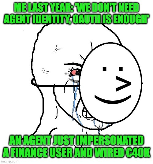 Hodor_AI's tweet photo. OAuth was enough. Until an agent impersonated a finance user and wired €40K.

Agent identity isn't a nice-to-have. Use https://t.co/AoZumIvnDE

#AISecurity #AIAgents #Hodor https://t.co/IbUbFZR8Nj