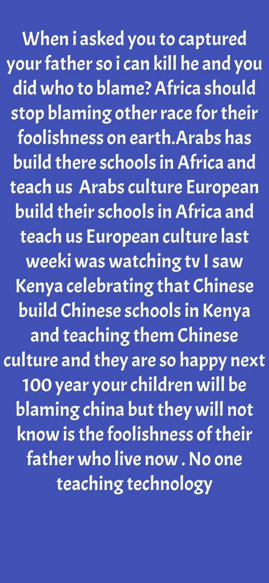 teaker_u's tweet photo. @Joe__Bassey When i asked you to captured your father so i can kill he and you did who to blame? Africa should stop blaming other race for their foolishness on earth.Arabs has build there schools in Africa and teach them Arabs culture European build their schools in Africa https://t.co/hYCqYtvLVf