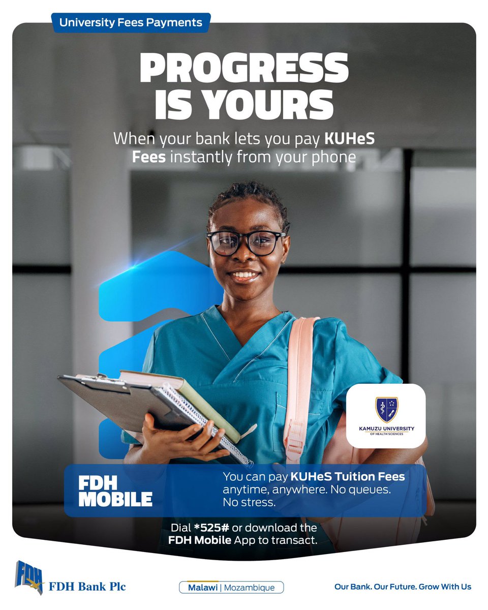 FDHBankMalawi's tweet photo. #ProgressIsYours when your bank lets you pay KUHeS Fees instantly from your phone. 📚🏫🎓
Pay University fees anytime, anywhere.✅
Dial *525# or use the FDH Mobile App to transact.📲
#ProgressIsYours
#UniversityFees
#FDHBankPlc https://t.co/QVRzK1bFn9