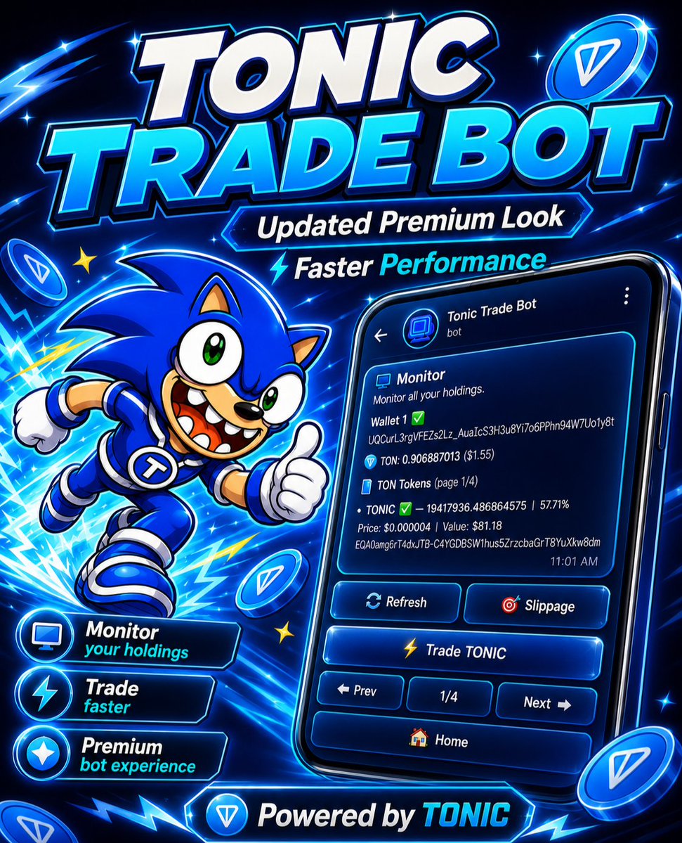tonsupertonic's tweet photo. TONIC Trade Bot just leveled up. ⚡️

✅ Updated premium look
✅ Faster performance
✅ Cleaner monitor experience
✅ Trade $TONIC directly with speed

Built for the TON/GRAM era.
Powered by $TONIC.

The bot is getting faster.
The brand is getting stronger.
The meme is getting louder.
Gotta go faster like TONIC. 🚀

https://t.co/oo0csoLGYj