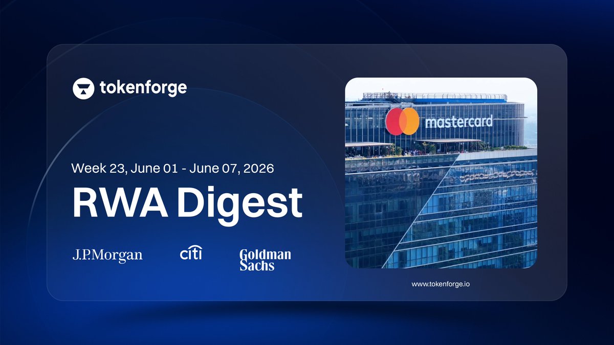 tokenforge's tweet photo. TKFG RWA Digest (Week 23, June 01 – June 07, 2026)

The biggest names in global finance are building the infrastructure for tokenized markets in real time. JPMorgan, Citi, BofA and Wells Fargo are launching a tokenized deposit network. The SEC laid out its framework. The ECB warned Europe to move faster.

1. JPMorgan, Citi and Major U.S. Banks Plan Tokenized Deposit Network

@JPMorgan, @Citi, @BankofAmerica and @WellsFargo are launching a tokenized deposit network through The Clearing House, targeting H1 2027. Wall Street's most coordinated response to stablecoins yet.
https://t.co/MWqTpsUfg3

2. Goldman Sachs Hosts First Tokenized Real Estate Fund on GS DAP

@GoldmanSachs hosted LRC Group's €3.6B real estate fund on GS DAP, with Archax as custodian. Tokenized units replace traditional share registers in a regulated Luxembourg structure.
https://t.co/CDaVPi7N6e

3. Mastercard Expands Card Settlement via Stablecoins

@Mastercard is enabling intraday and weekend settlement using USDC, PYUSD, RLUSD and SoFiUSD. The expansion follows its $1.8B acquisition of BVNK and a new NY BitLicense.
https://t.co/pYPHy0pqFR

4. Ethereum RWA Market Cap Jumps 315% Year-on-Year to $16.6B

@ethereum leads tokenized RWA with $16.6B and 52% market share, up 315% YoY. @BlackRock and @FTI_US driving institutional adoption on the dominant settlement layer for tokenized assets.
https://t.co/3vsZa7t8Je

5. SEC Trading Division Lays Out Tokenized Securities Framework

SEC Division Director Jamie Selway outlined an "innovation without arbitrage" framework for tokenized securities, alongside a joint SEC-CFTC effort to harmonize swap reporting and product definitions.
https://t.co/DyGppQuDt0

6. ECB Warns EU Risks Losing Tokenized Finance Market

@ecb Executive Board member Piero Cipollone told the European Parliament the EU risks stagnating or becoming fully dependent on private stablecoins without a central bank settlement asset on DLT.
https://t.co/W14KFpW117

#Capitalmarket #Digitalfinance #RWA #Tokenization