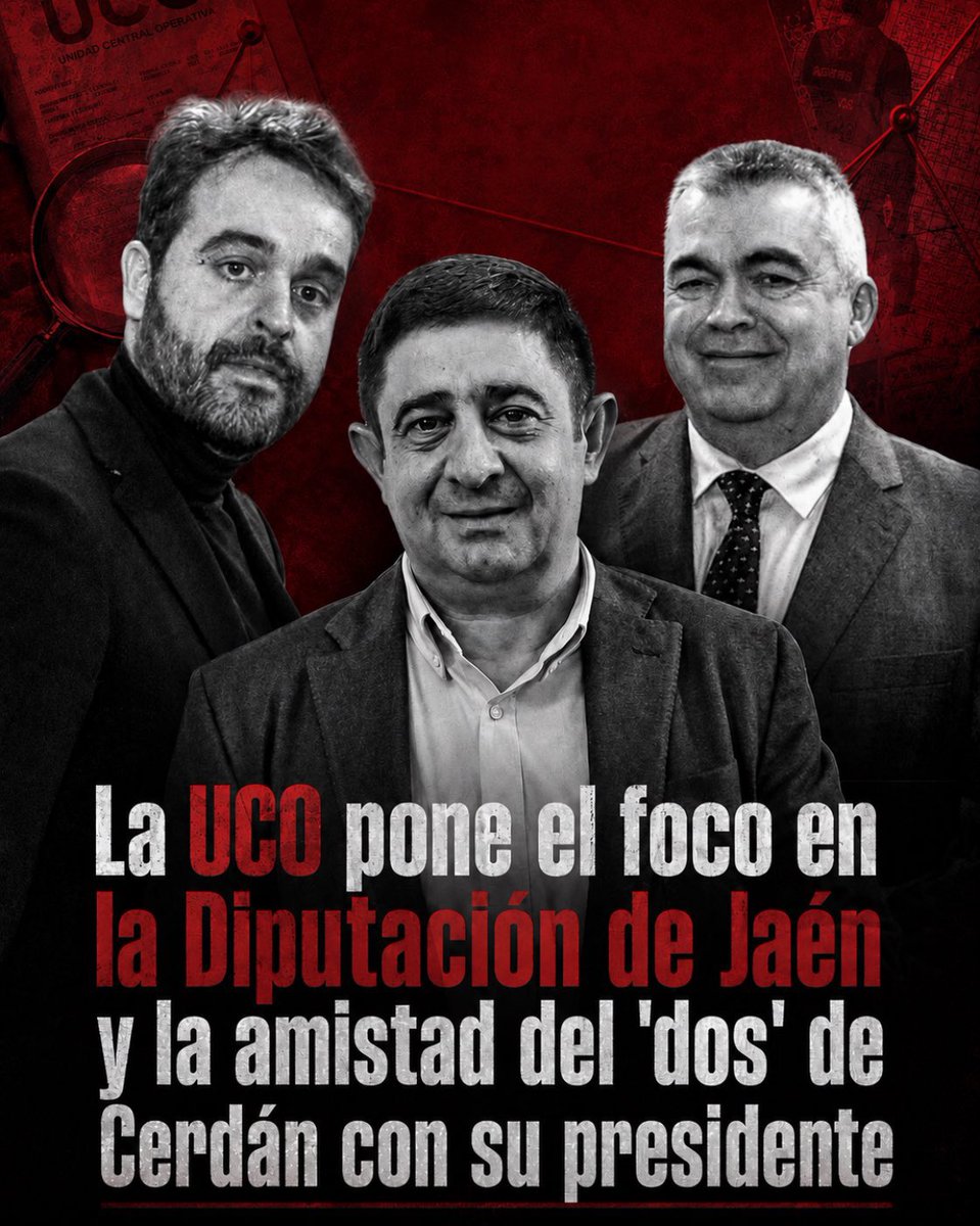 pp_jaen's tweet photo. 🔴La UCO pone el foco en la Diputación de Jaén y la amistad del 'dos' de Cerdán con Francisco Reyes.

Investigan si Juanfran Serrano hizo alguna gestión con Francisco Reyes para colocar a la denunciante del fiscal Grinda.

https://t.co/z1qRMIoMTc https://t.co/KNEfkIpuis