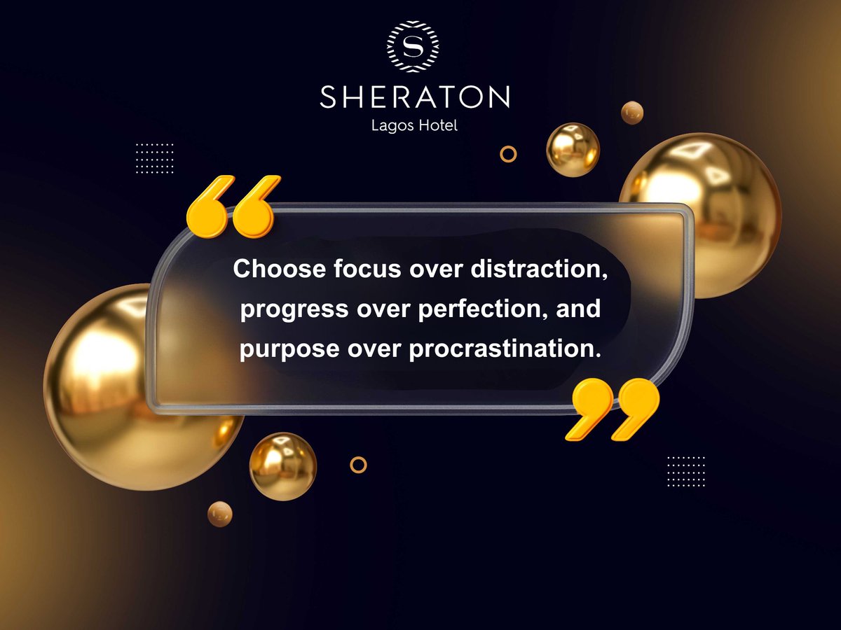 SheratonLagos's tweet photo. This new week, have the clarity to prioritize what matters, the discipline to stay consistent, and the energy to accomplish your goals. 

#MondayMotivation #MondayAffirmation #ProductivityMindset #NewWeekNewGoals #StayFocused #SuccessMindset #MondayInspiration https://t.co/cvcrCZxfbI